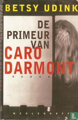 De primeur van Caro Darmont - Afbeelding 1