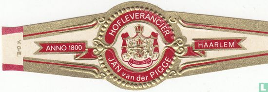 Hofleverancier Jan van der Pigge Je Maintiendrai - anno 1800 - Haarlem   - Image 1