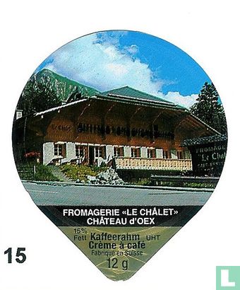 Fromagerie<Le Chalet> Chateau d'Oex