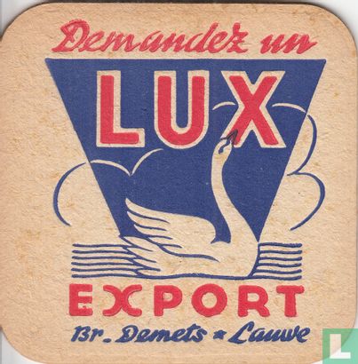 Demandez un Lux Export 
