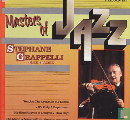 Masters of Jazz Stephane Grappelli Elek Bacsik - Afbeelding 1