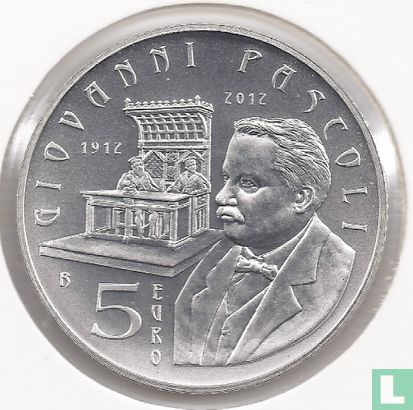 San Marino 5 euro 2012 "100th anniversary of the death of Giovanni Pascoli" - Image 1