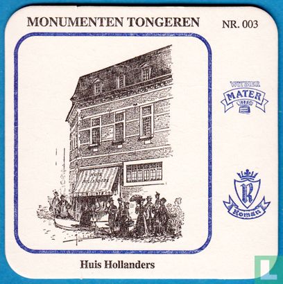 Monumenten Tongeren Nr. : 003 - Huis Hollanders