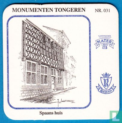 Monumenten Tongeren Nr. : 031 - Spaans Huis