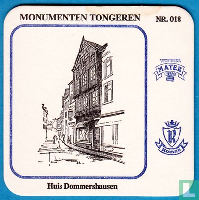 Monumenten Tongeren Nr. : 018 - Huis Dommershausen