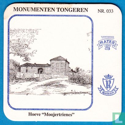Monumenten Tongeren Nr. : 033 - Hoeve "Moojertrienes"