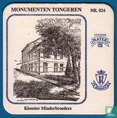 Monumenten Tongeren Nr. : 024 - Klooster Minderbroeders