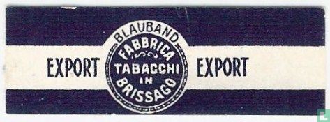 Blauband Fabbrica Tabacchi in Brissago - Export - Export - Afbeelding 1
