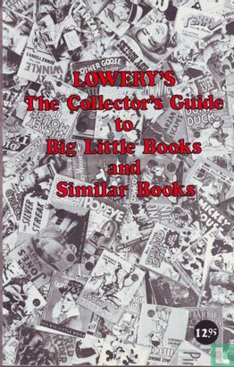Lowery's The collector's guide to Big Little Books and Similar Books - Bild 1