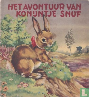 Het avontuur van konijntje Snuf - Bild 1