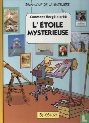L'étoile mysterieuse - Comment Hergé a créé - Image 1