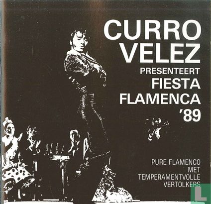 Curro Velez /Fiesta Flamenca '89 - Afbeelding 1
