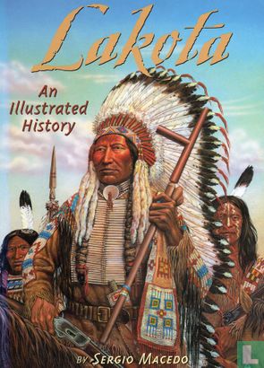 Lakota - An Illustrated History - Bild 1