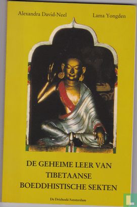 De geheime leer van Tibetaanse Boeddhistische sekten - Image 1