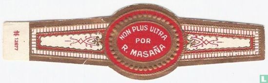Non Plus Ultra Por R. Masaña - Afbeelding 1