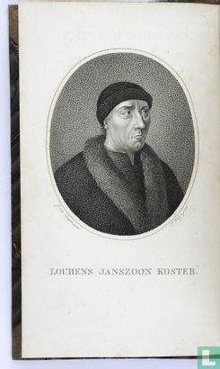 Gedenkschriften wegens het vierde eeuwgetijde van de uitvinding van de boekdrukkunst door Lourens Janszoon Koster - Image 2