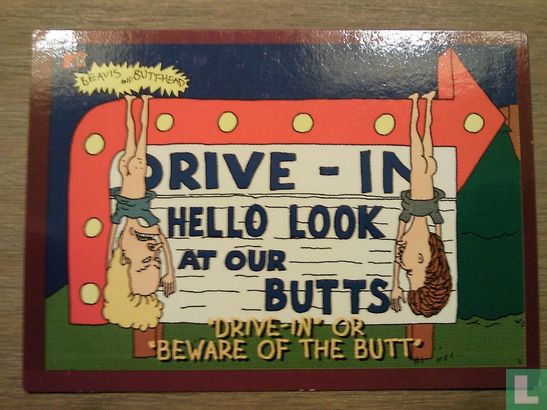 "Drive-In, or Beware of the Butt"