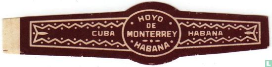 Hoyo de Monterrey Habana - Cuba - Habana - Afbeelding 1