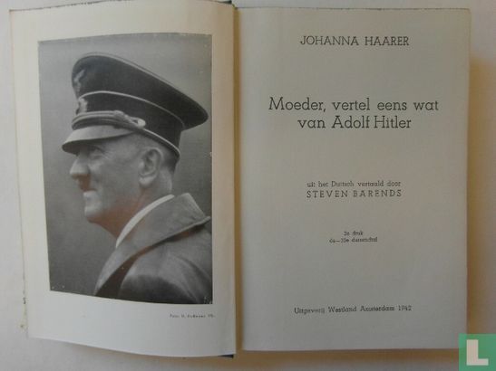 Moeder, vertel eens wat van Adolf Hitler! - Image 3