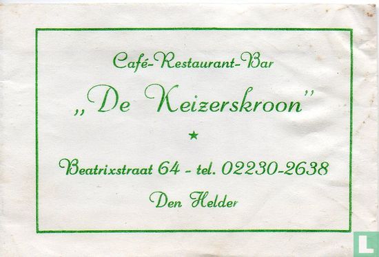 Café Restaurant Bar "De Keizerskroon" - Image 1
