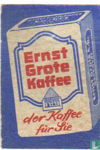 Ernst Grote Kaffee