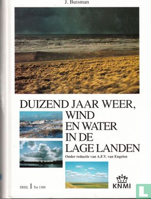 Duizend jaar weer, wind en water in de Lage Landen - Image 1