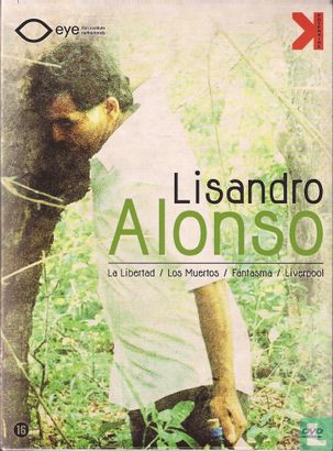 Lisandro Alonso - La libertad + Los muertos + Fantasma + Liverpool - Afbeelding 1
