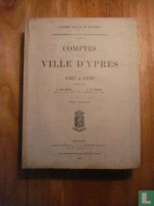Comptes de la Ville D'Ypres de 1267 a 1329 - Bild 1