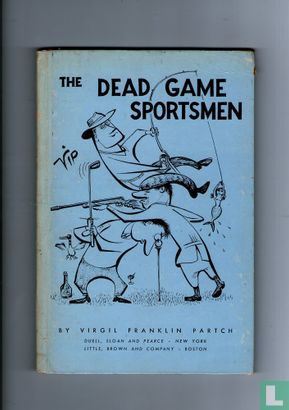The dead game sportsmen - Image 1