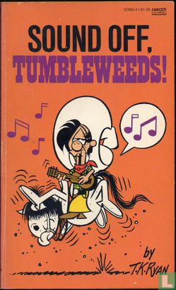 Sound Off, Tumbleweeds! - Bild 1