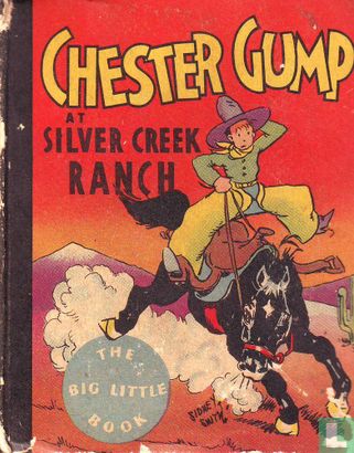Chester Gump at Silver Creek Ranch  - Image 1
