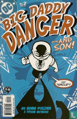 Big daddy danger -- and son - Bild 1