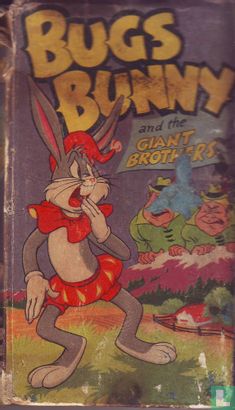 Bugs Bunny and the Giant Brothers - Image 1