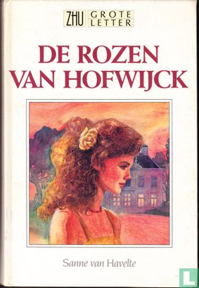 De rozen van Hofwijck - Image 1