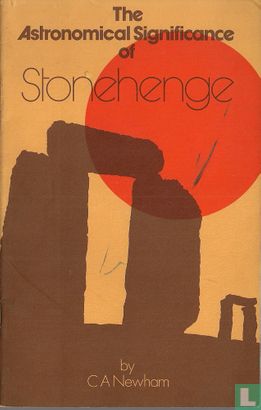 The Astronomical Significance of Stonehenge - Image 1