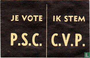 Je vote P.S.C. - Ik stem C.V.P.