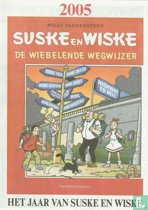 De wiebelende wegwijzer- Het jaar van Suske en wiske 4/2005 