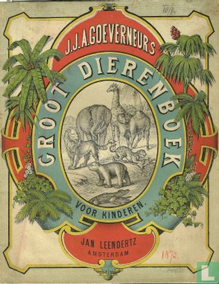 J.J.A. Goeverneur's Groot Dierenboek voor kinderen - Image 1