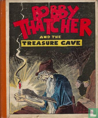 Bobby Thatcher and the Treasure Cave - Afbeelding 1