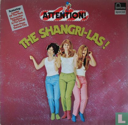 Attention! The Shangri Las! - Image 1
