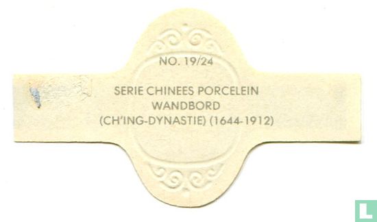 Wandbord (Ch'ing-Dynastie) (1644-1912)  - Image 2