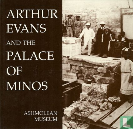 Arthur Evans and the Palace of Minos - Afbeelding 1