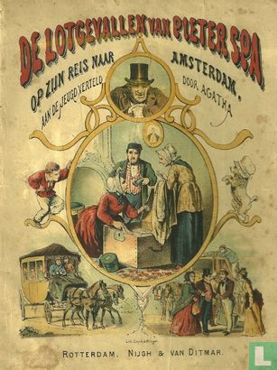 De lotgevallen van Pieter Spa op zijn reis naar Amsterdam - Image 1