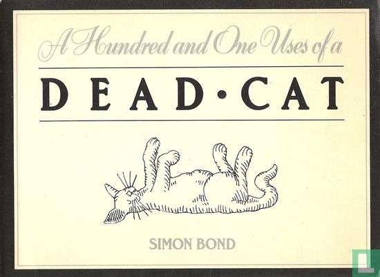 A Hundred and One Uses of a Dead Cat - Afbeelding 1