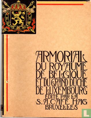 Armorials du Royaume de Belgique et du Grand-Duché de Luxembourg - Tome 1 - Image 1
