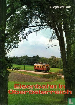 Eisenbahn in Oberösterreich - Afbeelding 1