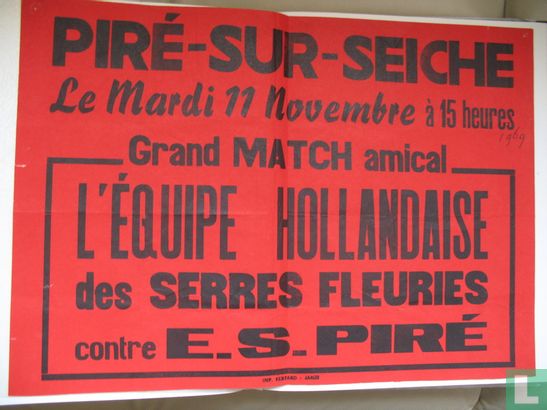 Voetbalwedstrijd Holland contre E.S. Piré Frankrijk 1969