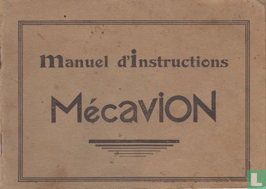 Manuel d'Instructions Mécavion - Afbeelding 1