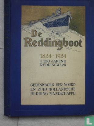 De Reddingboot 1824-1924 - Afbeelding 1