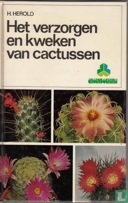 Het verzorgen en kweken van cactussen - Image 1